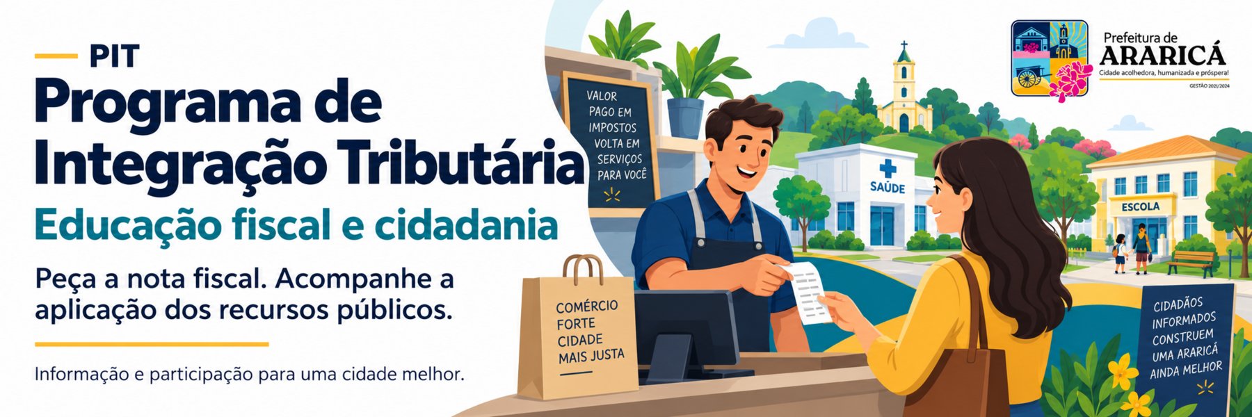 Secretaria Municipal da Fazenda: educação fiscal, transparência e cidadania. Clique e conheça a iniciativa..